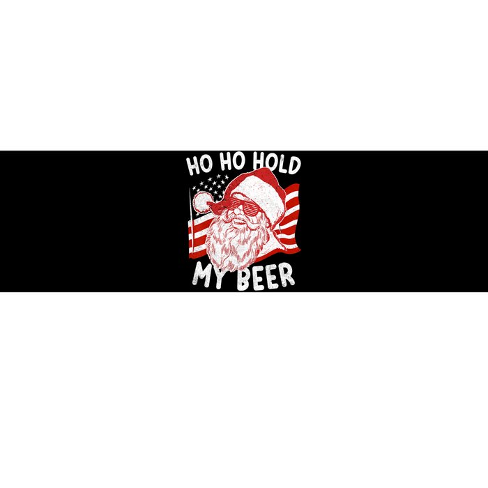 Christmas In July Santa Ho Ho Hold My Beer Bumper Sticker