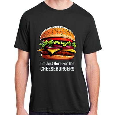 Cheeseburger IM Just Here For The Cheeseburgers Adult ChromaSoft Performance T-Shirt