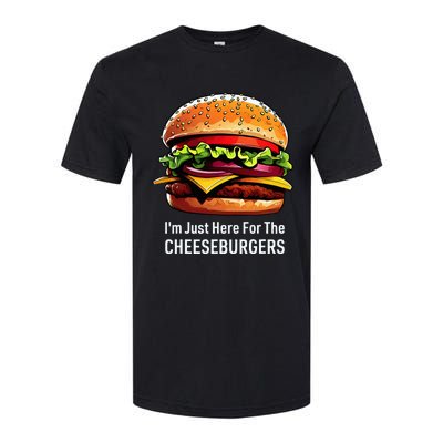 Cheeseburger IM Just Here For The Cheeseburgers Softstyle CVC T-Shirt