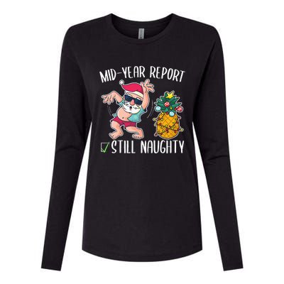 Christmas in July Mid Year Report Still Naughty Womens Cotton Relaxed Long Sleeve T-Shirt