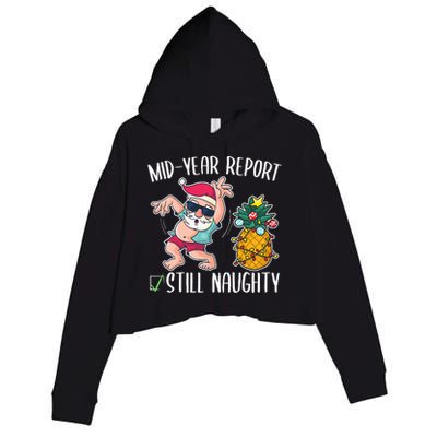 Christmas in July Mid Year Report Still Naughty Crop Fleece Hoodie