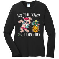 Christmas in July Mid Year Report Still Naughty Ladies Long Sleeve Shirt