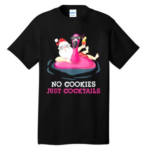 Christmas In July No Cookies Just Cocktails Summer Flamingo Tall T-Shirt