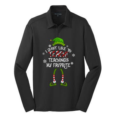 Christmas I Just Like To Teach Teachings My Favorite Cute Gift Silk Touch Performance Long Sleeve Polo