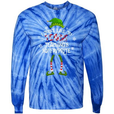 Christmas I Just Like To Teach Teachings My Favorite Cute Gift Tie-Dye Long Sleeve Shirt