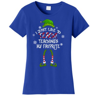 Christmas I Just Like To Teach Teachings My Favorite Cute Gift Women's T-Shirt