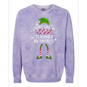 Christmas I Just Like To Teach Teachings My Favorite Gift Colorblast Crewneck Sweatshirt