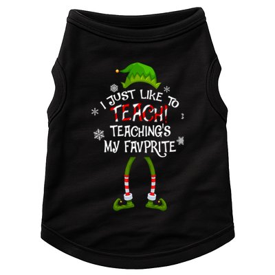 Christmas I Just Like To Teach Teachings My Favorite Gift Doggie Tank