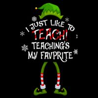 Christmas I Just Like To Teach Teachings My Favorite Gift Bucket Hat