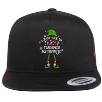 Christmas I Just Like To Teach Teachings My Favorite Gift Flatbill Hat
