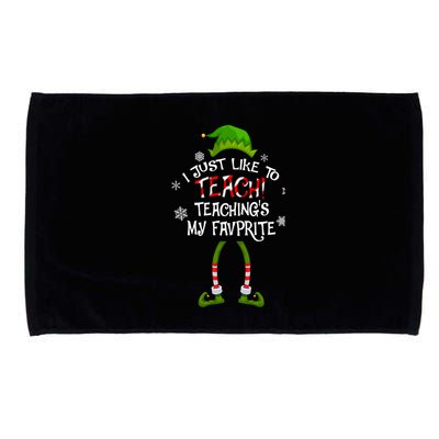 Christmas I Just Like To Teach Teachings My Favorite Gift Microfiber Hand Towel