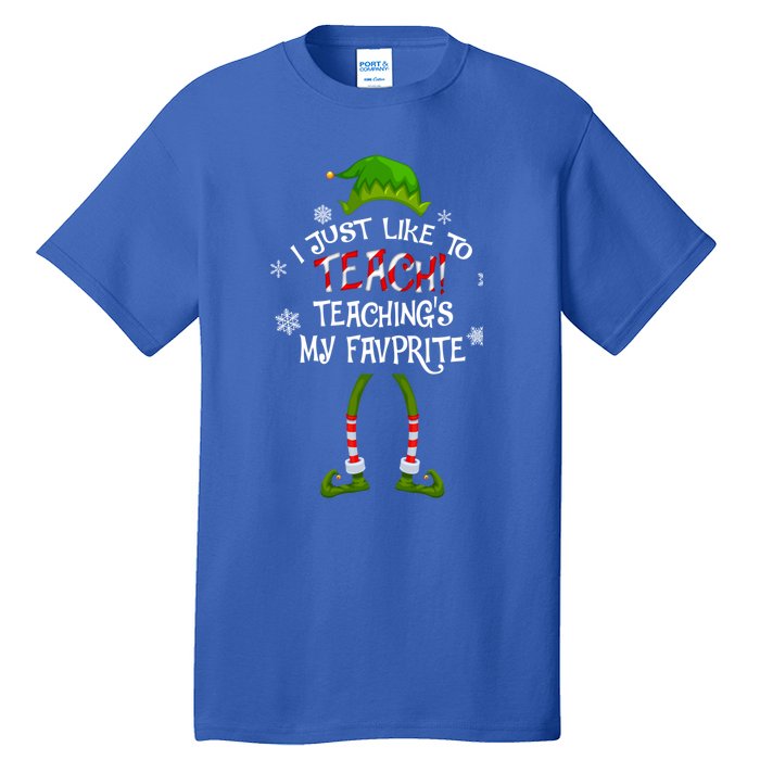 Christmas I Just Like To Teach Teachings My Favorite Gift Tall T-Shirt