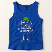 Christmas I Just Like To Teach Teachings My Favorite Gift Tank Top