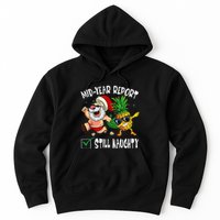 Christmas In July Mid Year Report Still Naughty Santa Funny Hoodie