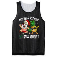 Christmas In July Mid Year Report Still Naughty Santa Funny Mesh Reversible Basketball Jersey Tank