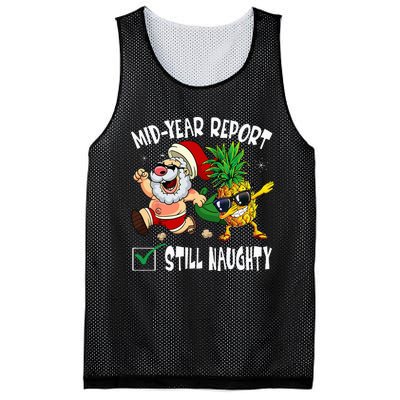 Christmas In July Mid Year Report Still Naughty Santa Funny Mesh Reversible Basketball Jersey Tank