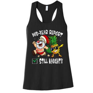 Christmas In July Mid Year Report Still Naughty Santa Funny Women's Racerback Tank