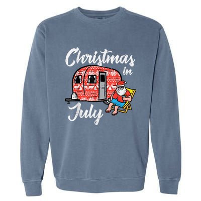 Christmas In July Santa Camping Funny Xmas Garment-Dyed Sweatshirt