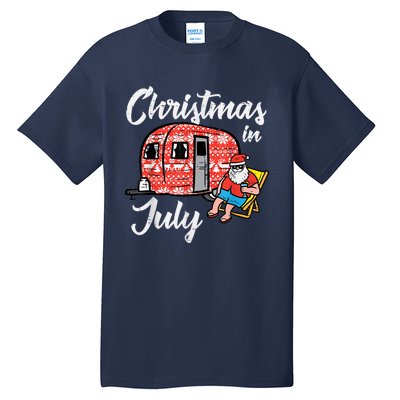 Christmas In July Santa Camping Funny Xmas Tall T-Shirt