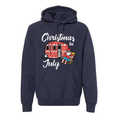 Christmas In July Santa Camping Funny Xmas Premium Hoodie