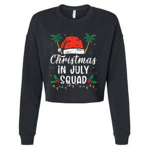 Christmas In July Squad Funny Summer Xmas Cropped Pullover Crew