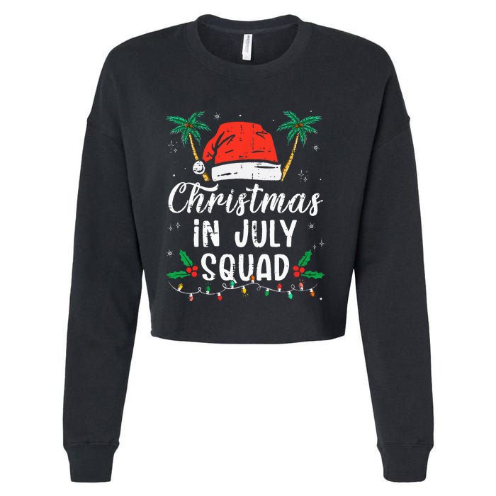 Christmas In July Squad Funny Summer Xmas Cropped Pullover Crew