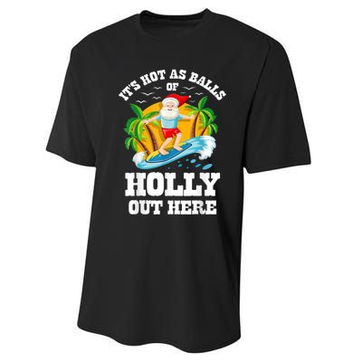 Christmas In July ItS Hot Out Here Beach Summer Santa Performance Sprint T-Shirt