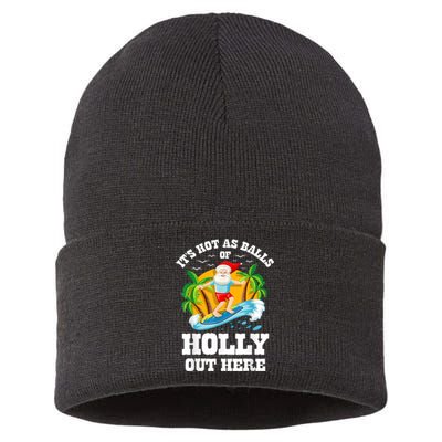 Christmas In July ItS Hot Out Here Beach Summer Santa Sustainable Knit Beanie