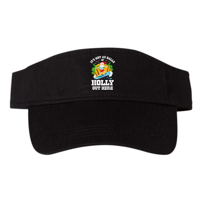 Christmas In July ItS Hot Out Here Beach Summer Santa Valucap Bio-Washed Visor