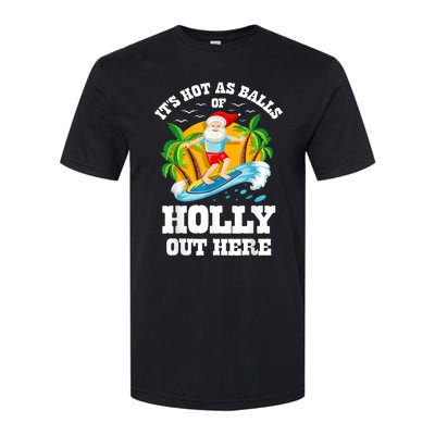 Christmas In July ItS Hot Out Here Beach Summer Santa Softstyle CVC T-Shirt