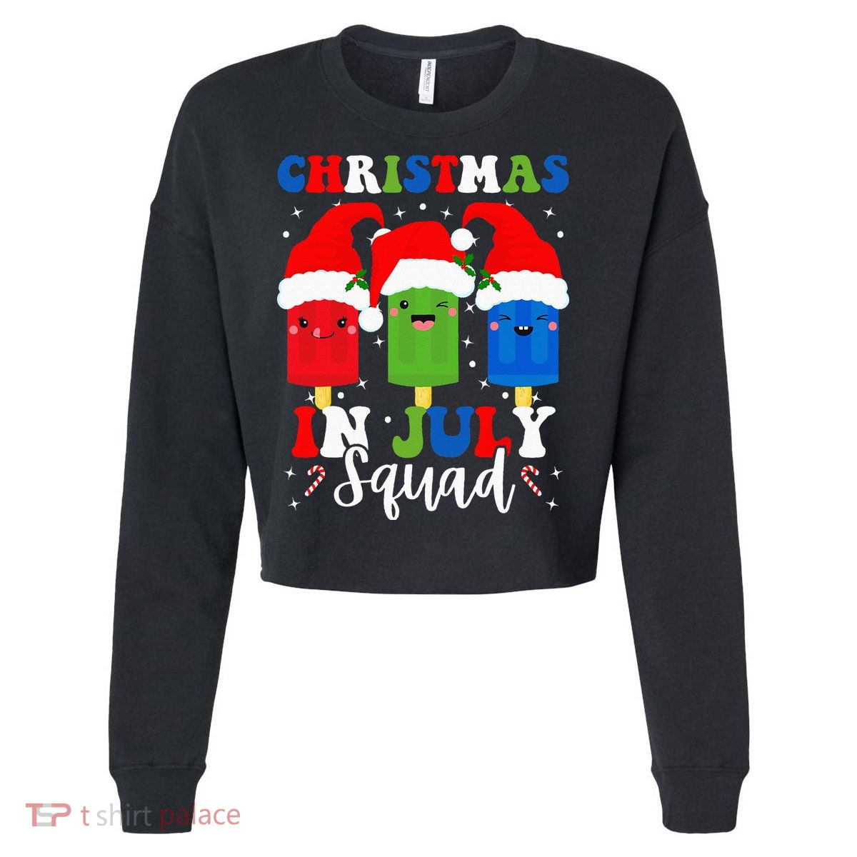Christmas In July Squad Santa Hats Popsicles Xmas Vibes Cropped Pullover Crew