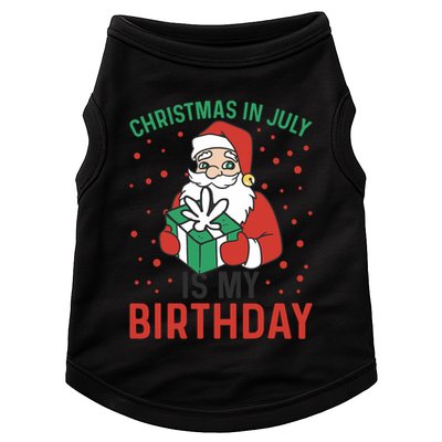 Christmas In July Is My Birthday Santa Summer Holiday Doggie Tank