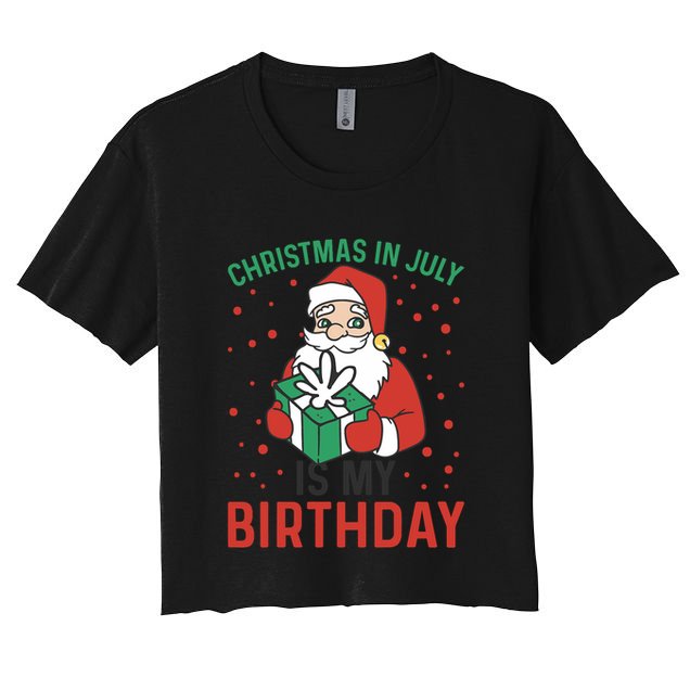 Christmas In July Is My Birthday Santa Summer Holiday Crop Top