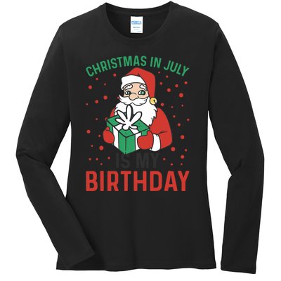 Christmas In July Is My Birthday Santa Summer Holiday Ladies Long Sleeve Shirt