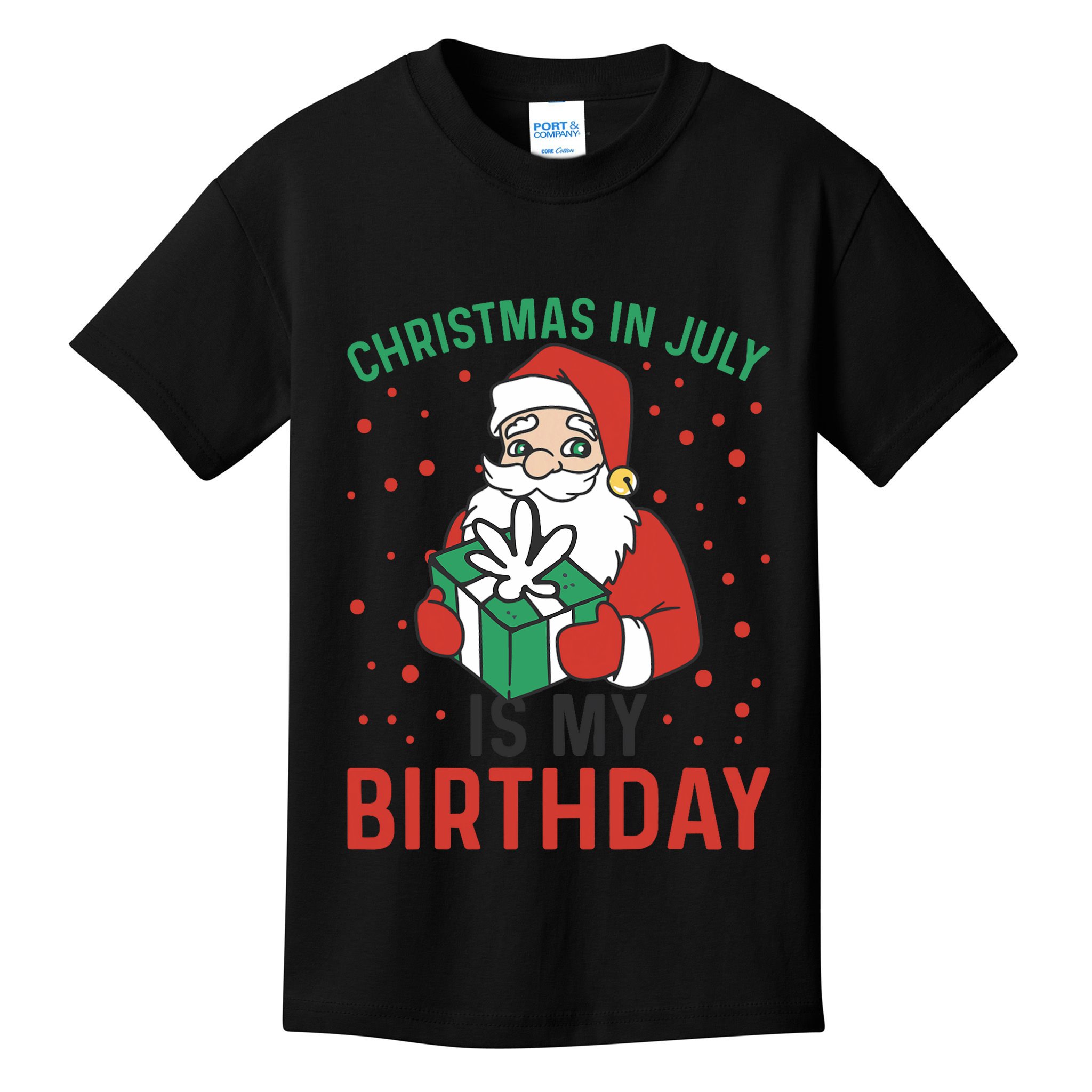 Christmas In July Is My Birthday Santa Summer Holiday Kids T-Shirt