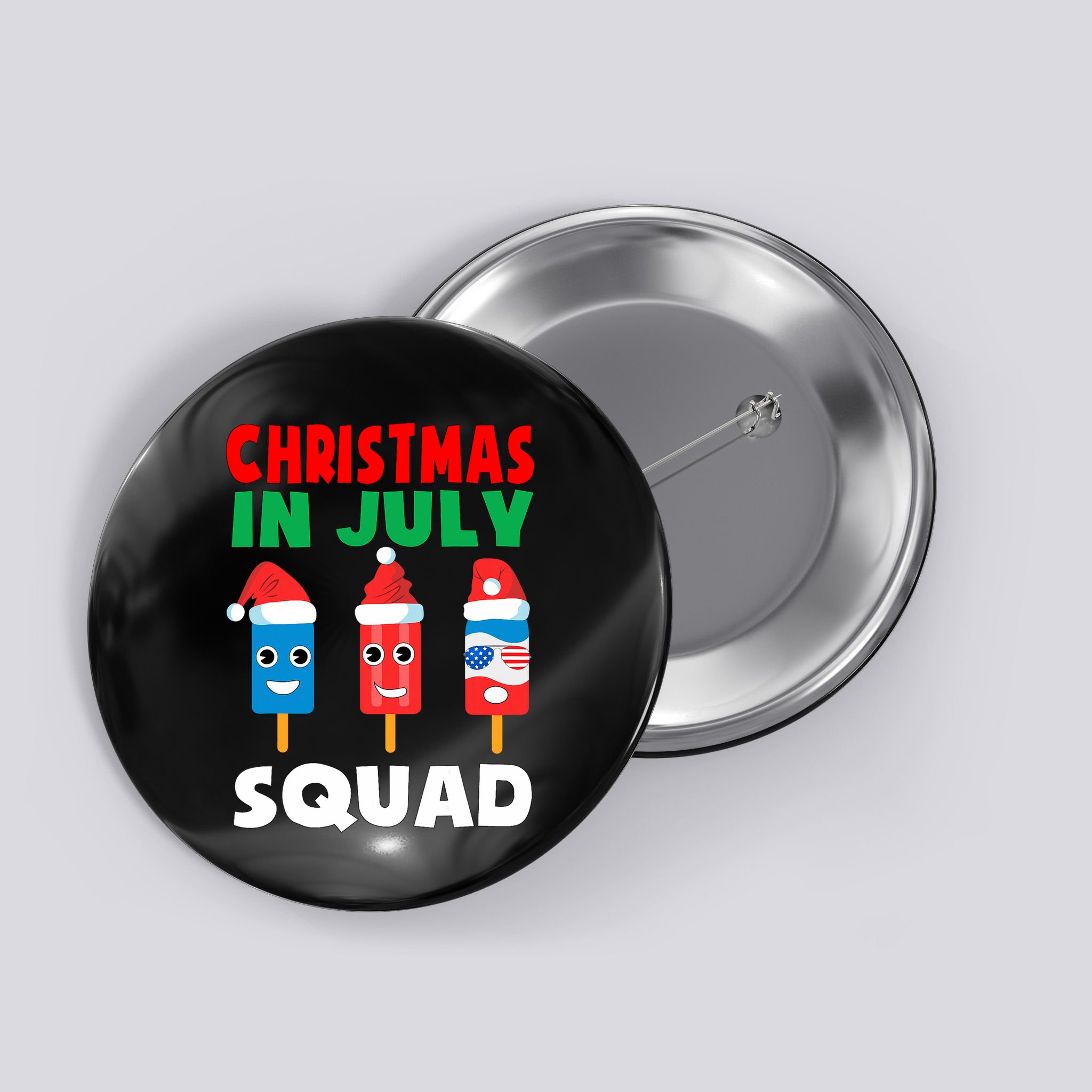 Christmas In July Squad Crew Cute Ice Pops In Santa Hat Button