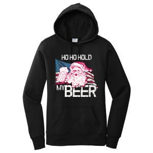 Christmas In July Santa Ho Ho Hold My Beer Funny Gift Women's Pullover Hoodie