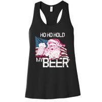 Christmas In July Santa Ho Ho Hold My Beer Funny Gift Women's Racerback Tank