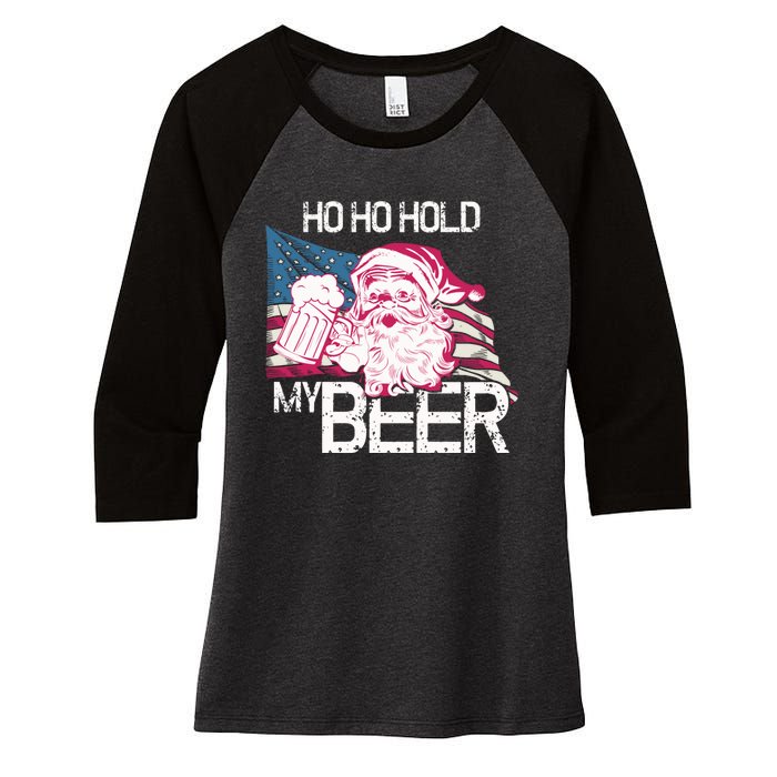 Christmas In July Santa Ho Ho Hold My Beer Funny Gift Women's Tri-Blend 3/4-Sleeve Raglan Shirt