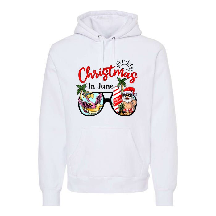 Christmas In June Sunglasses Santa Flamingo Summer Vacation Premium Hoodie