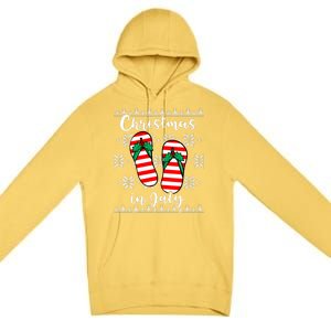 Christmas In July Ugly Christmas Flip Flops Premium Pullover Hoodie