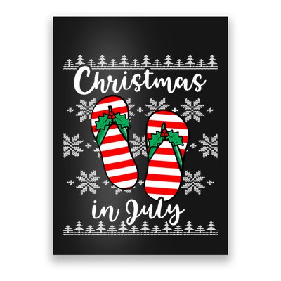 Christmas In July Ugly Christmas Flip Flops Poster