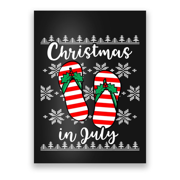 Christmas In July Ugly Christmas Flip Flops Poster