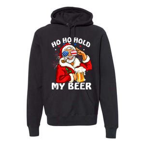 Christmas In July | Santa Ho Ho Hold My Beer Premium Hoodie