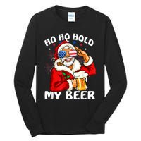 Christmas In July | Santa Ho Ho Hold My Beer Tall Long Sleeve T-Shirt