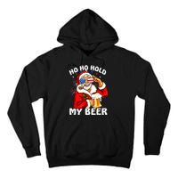 Christmas In July | Santa Ho Ho Hold My Beer Tall Hoodie