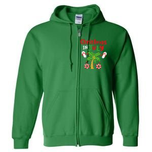 Christmas in July Funny Summer Xmas Full Zip Hoodie