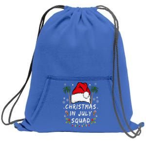 Christmas In July Squad Funny Summer Xmas Sweatshirt Cinch Pack Bag