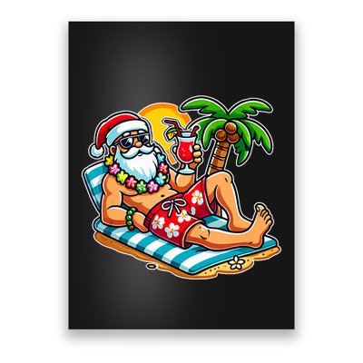 Christmas In July Festive Tropical Santa On Vacation Summer Poster