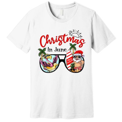 Christmas In June Sunglasses Santa Flamingo Summer Vacation  Premium T-Shirt